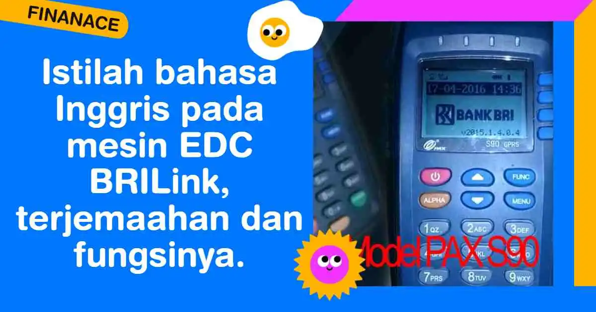 Istilah bahasa Inggris pada mesin EDC BRILink, terjemaahan dan fungsinya.