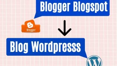 Cara aman pindah ngeblog dari Blogspot ke WordPress