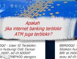 Apakah jika internet banking terblokir ATM juga terblokir?
