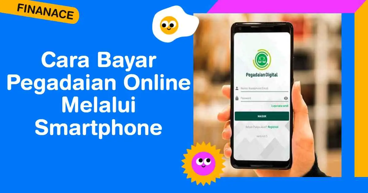 Cara Bayar Pegadaian Online Melalui Smartphone