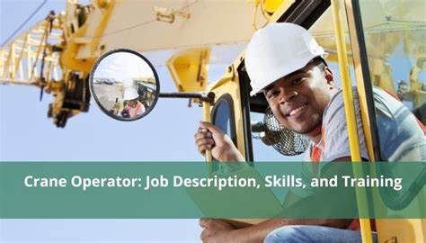 Crane Operator Job Description, skills and training