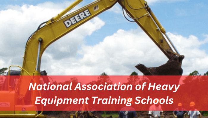 National Association of Heavy Equipment Training Schools